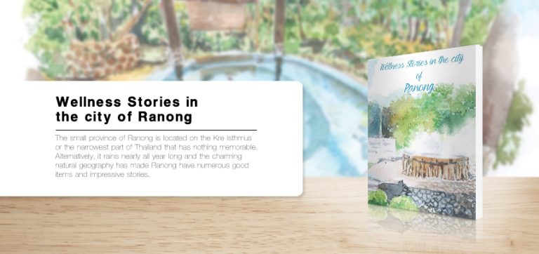 Wellness Stories in the city of Ranong